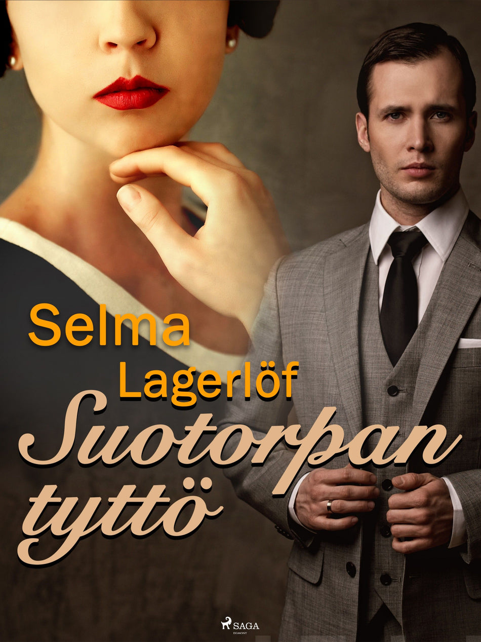 Valokuva kirjasta Selma Lagerlöf Suotorpan tyttö, kuuluu tuoteryhmään E-kirjat kauno.