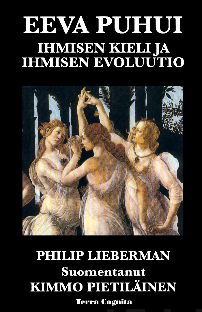 Valokuva kirjasta Philip Lieberman Eeva puhui, kuuluu tuoteryhmään Luonto.