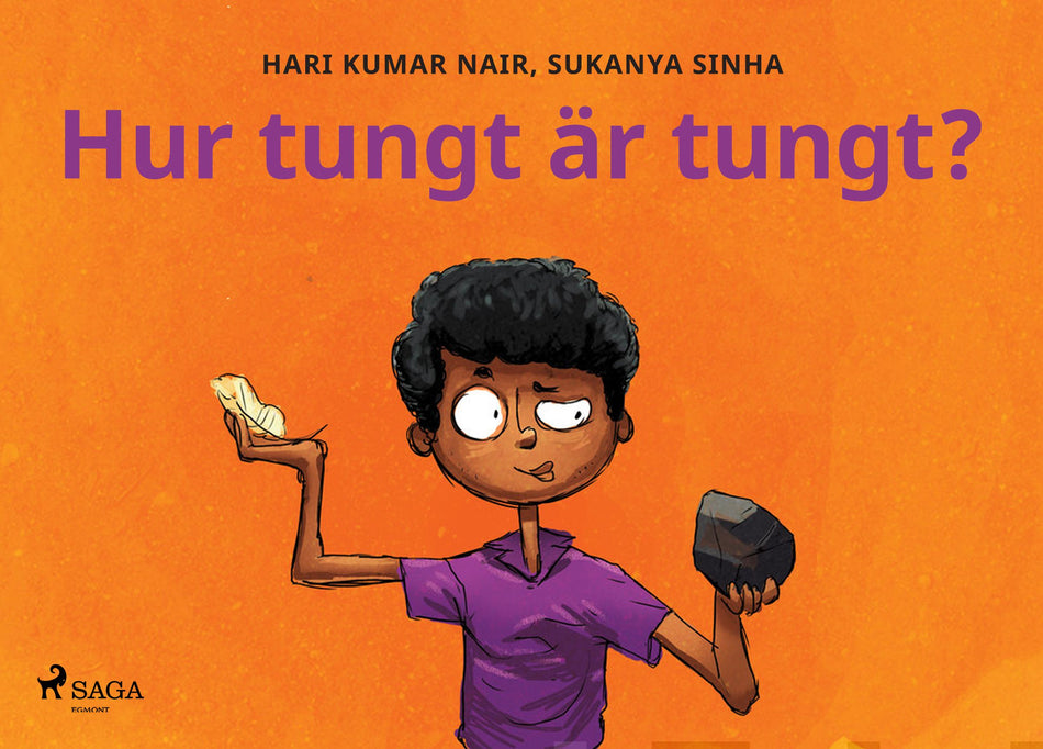 Valokuva kirjasta Hari Kumar Nair / Sukanya Sinha Hur tungt är tungt?, kuuluu tuoteryhmään E-kirjat lapset ja nuoret.