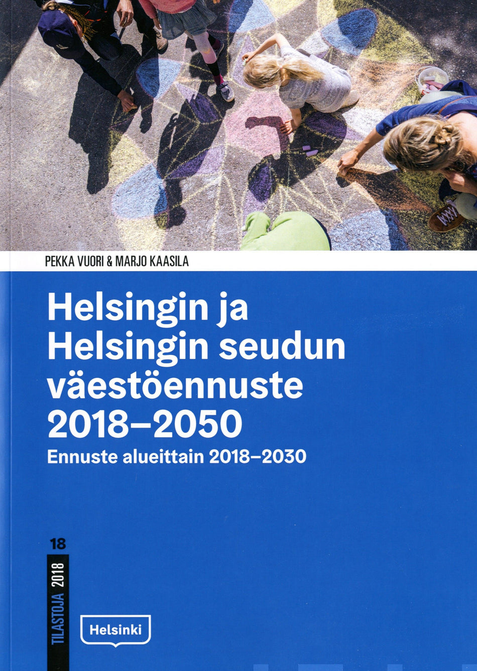 Valokuva kirjasta Pekka Vuori / Marjo Kaasila Helsingin ja Helsingin seudun väestöennuste 2018-2050, kuuluu tuoteryhmään Talous yhteiskunta.