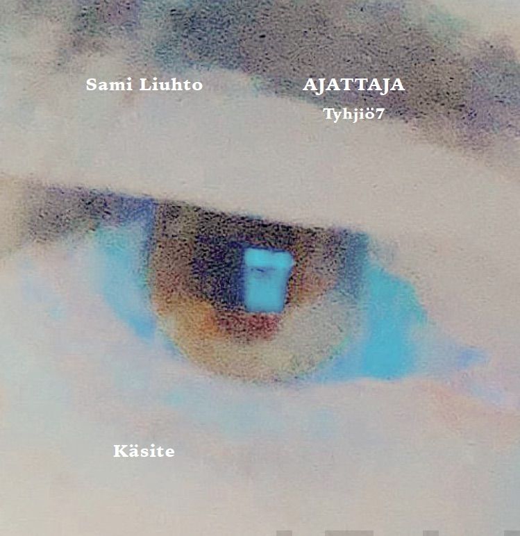 Valokuva kirjasta Sami Liuhto Ajattaja, kuuluu tuoteryhmään Runot.