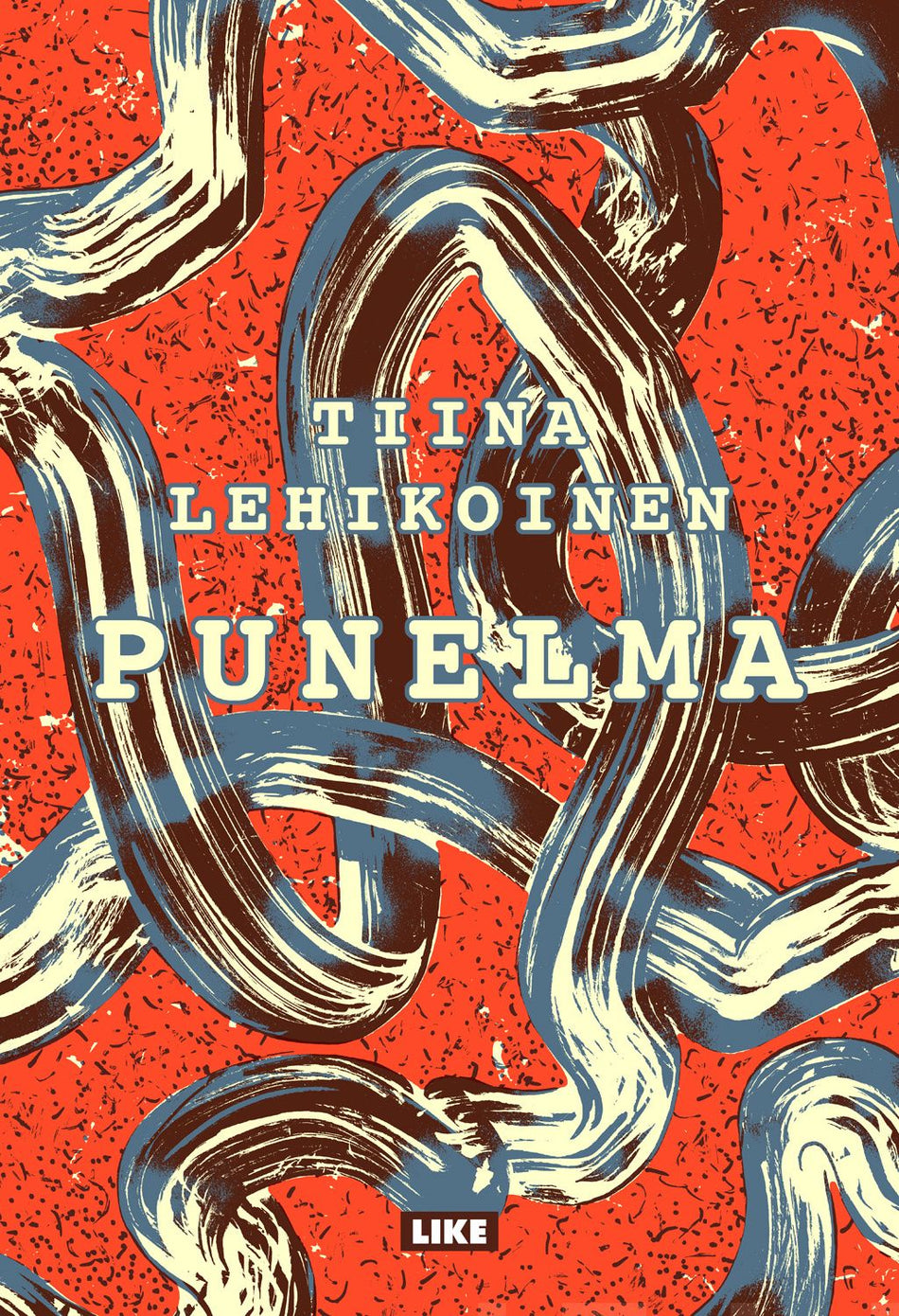 Valokuva kirjasta Tiina Lehikoinen Punelma, kuuluu tuoteryhmään E-kirjat kauno.
