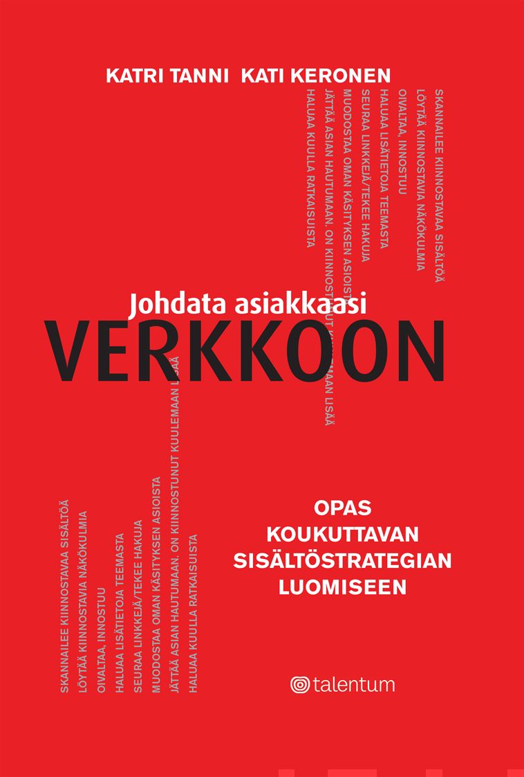 Valokuva kirjasta Katri Tanni Johdata asiakkaasi verkkoon, kuuluu tuoteryhmään E-kirjat tieto.