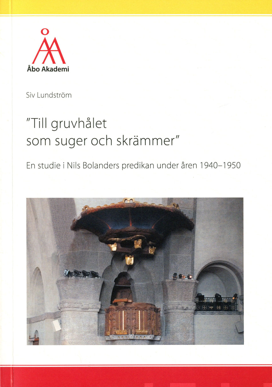 Valokuva kirjasta Siv Lundström " Till gruvhålet som suger och skrämmer ", kuuluu tuoteryhmään Uskonto raamatut.