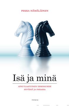 Valokuva kirjasta Pekka Hämäläinen Isä ja minä, kuuluu tuoteryhmään Psykologia filosofia.