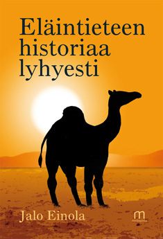 Valokuva kirjasta Jalo Einola Eläintieteen historia lyhyesti, kuuluu tuoteryhmään Luonto.