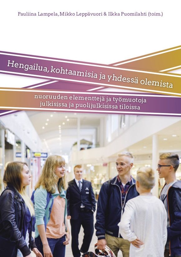 Valokuva kirjasta Mikko Leppävuori / Pauliina Lampela Hengailua, kohtaamisia ja yhdessä olemista, kuuluu tuoteryhmään Terveys kasvatus.