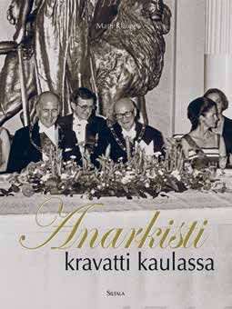 Valokuva kirjasta Matti Klinge Anarkisti kravatti kaulassa, kuuluu tuoteryhmään Elämäkerrat muistelmat.