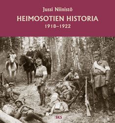 Valokuva kirjasta Jussi Niinistö Heimosotien historia 1918-1922, kuuluu tuoteryhmään Historia.