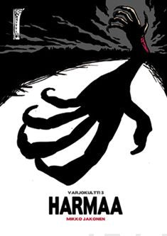 Valokuva kirjasta Mikko Jakonen Harmaa, kuuluu tuoteryhmään Sarjakuvat.
