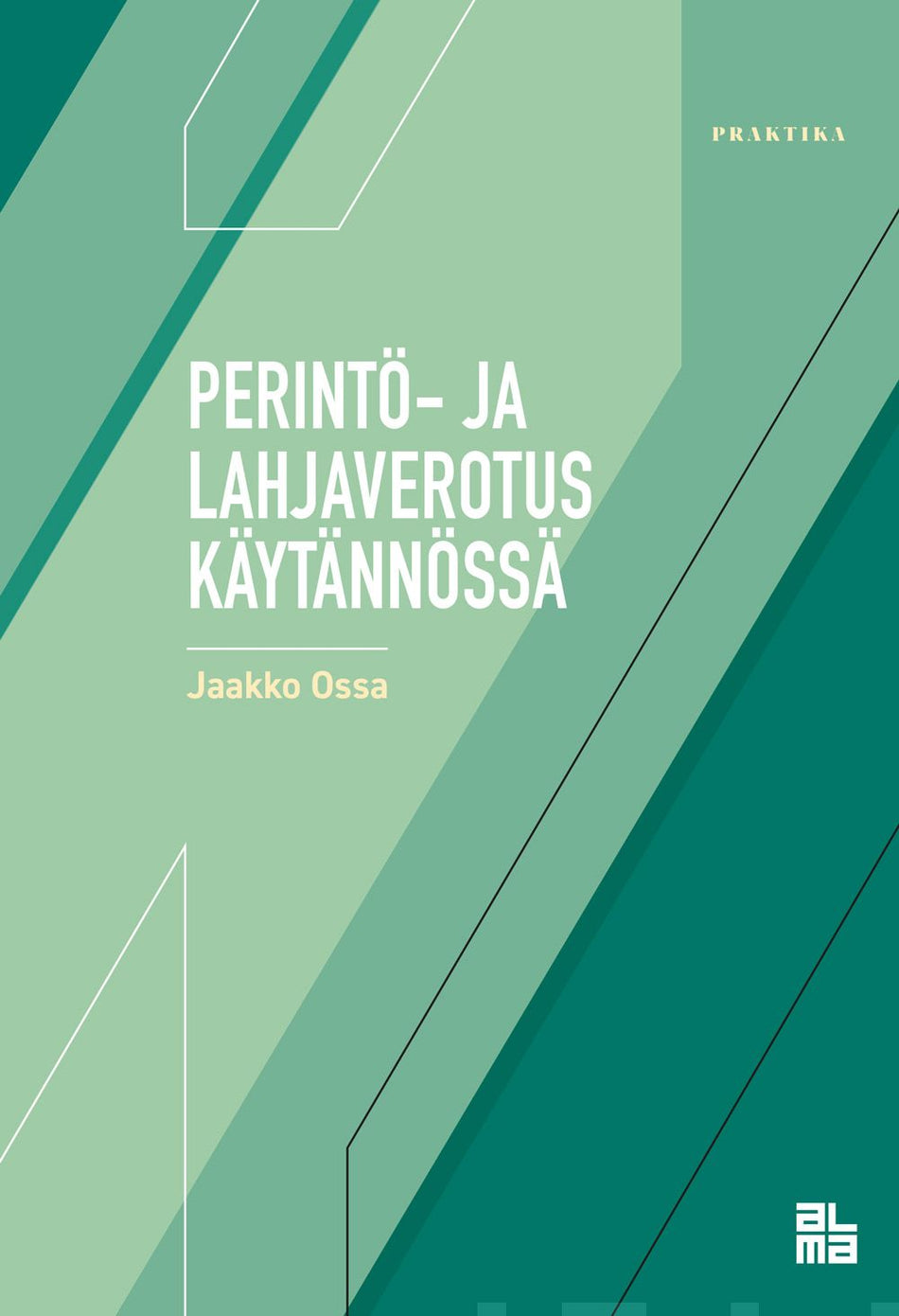 Valokuva kirjasta Jaakko Ossa Perintö- ja lahjaverotus käytännössä, kuuluu tuoteryhmään Talous yhteiskunta.