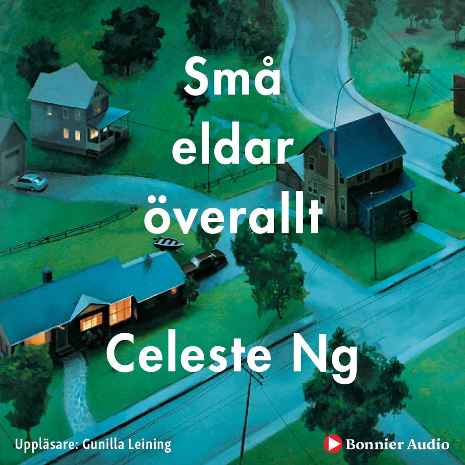 Valokuva kirjasta Celeste Ng Små eldar överallt, kuuluu tuoteryhmään Ruots kaunokirjat.
