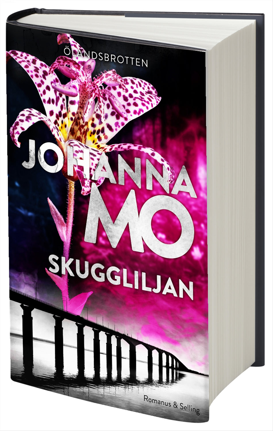 Valokuva kirjasta Johanna Mo Skuggliljan, kuuluu tuoteryhmään Ruots kaunokirjat.