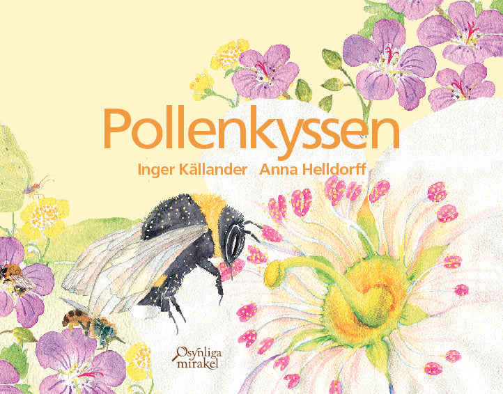Valokuva kirjasta Inger Källander Pollenkyssen, kuuluu tuoteryhmään Ruots lapset nuoret ja sarjakuvat.