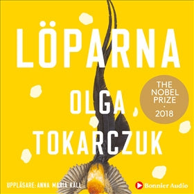 Valokuva kirjasta Olga Tokarczuk Löparna, kuuluu tuoteryhmään Ruots kaunokirjat.