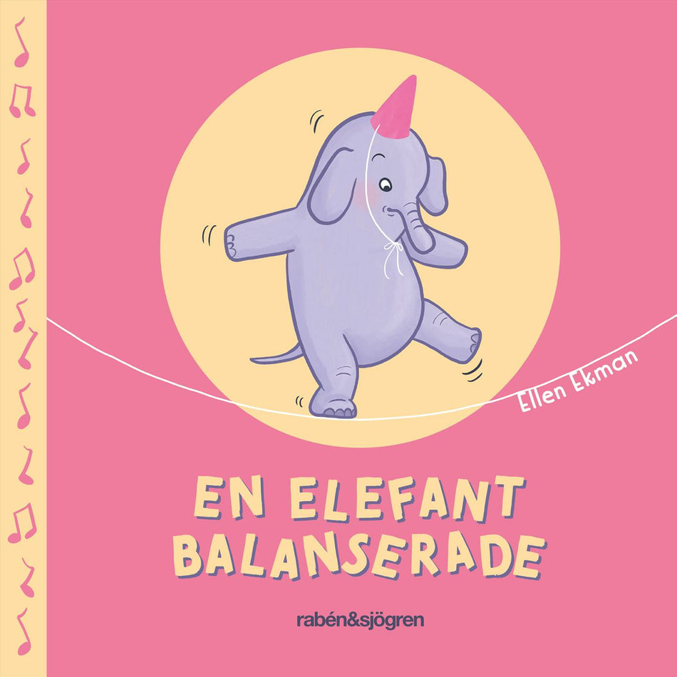Valokuva kirjasta Ellen Ekman En elefant balanserade, kuuluu tuoteryhmään Ruots lapset nuoret ja sarjakuvat.
