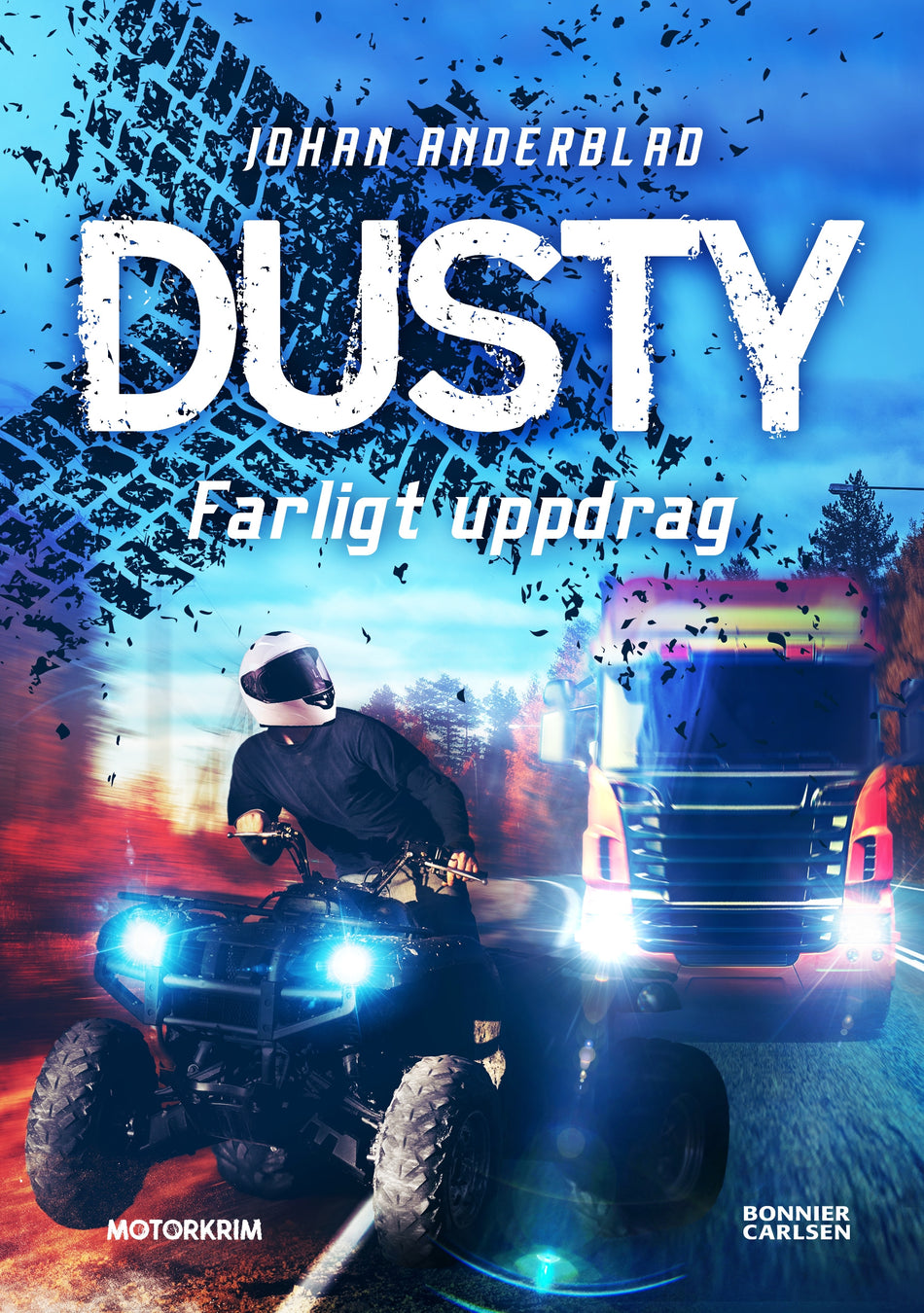 Valokuva kirjasta Johan Anderblad Dusty: Farligt uppdrag, kuuluu tuoteryhmään Ruots lapset nuoret ja sarjakuvat.