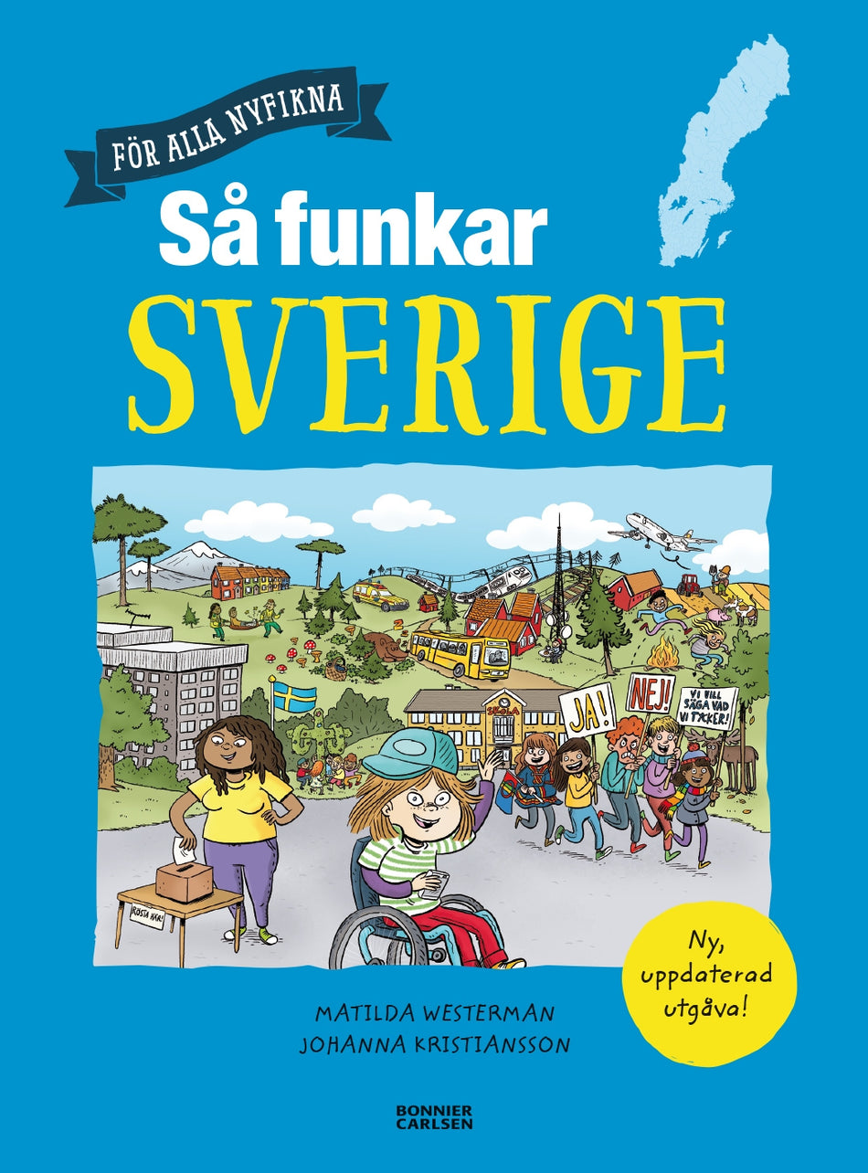 Valokuva kirjasta Matilda Westerman Så funkar Sverige, kuuluu tuoteryhmään Ruots lapset nuoret ja sarjakuvat.