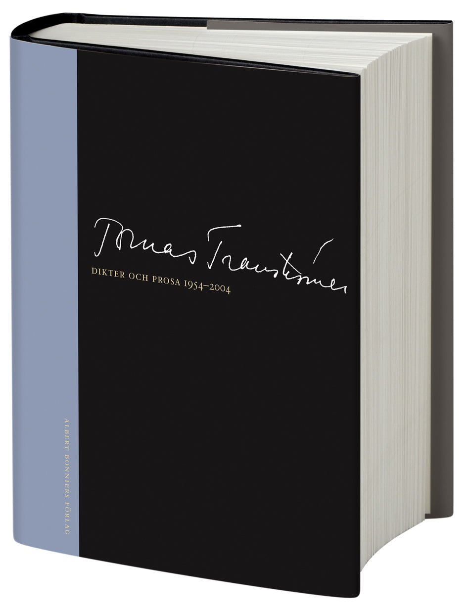 Valokuva kirjasta Tomas Tranströmer Dikter och prosa 1954-2004, kuuluu tuoteryhmään Ruots muu tieto.