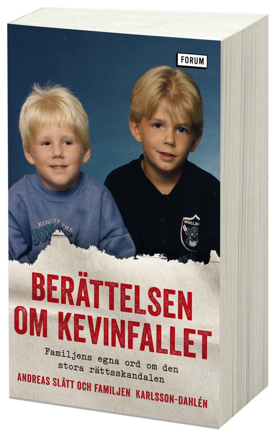Valokuva kirjasta Andreas Slätt / Familjen Karlsson-Dahlén Berättelsen om Kevinfallet : familjens egna ord om den stora rättsskandalen, kuuluu tuoteryhmään Ruots muu tieto.