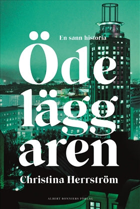 Valokuva kirjasta Christina Herrström Ödeläggaren, kuuluu tuoteryhmään Ruots muu tieto.