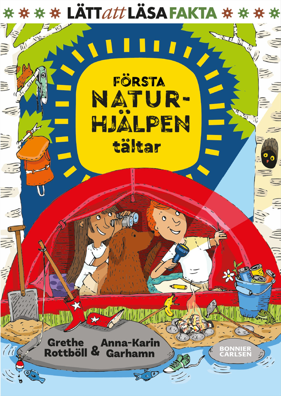 Valokuva kirjasta Grethe Rottböll / Anna-Karin Garhamn Första naturhjälpen tältar, kuuluu tuoteryhmään Ruots lapset nuoret ja sarjakuvat.
