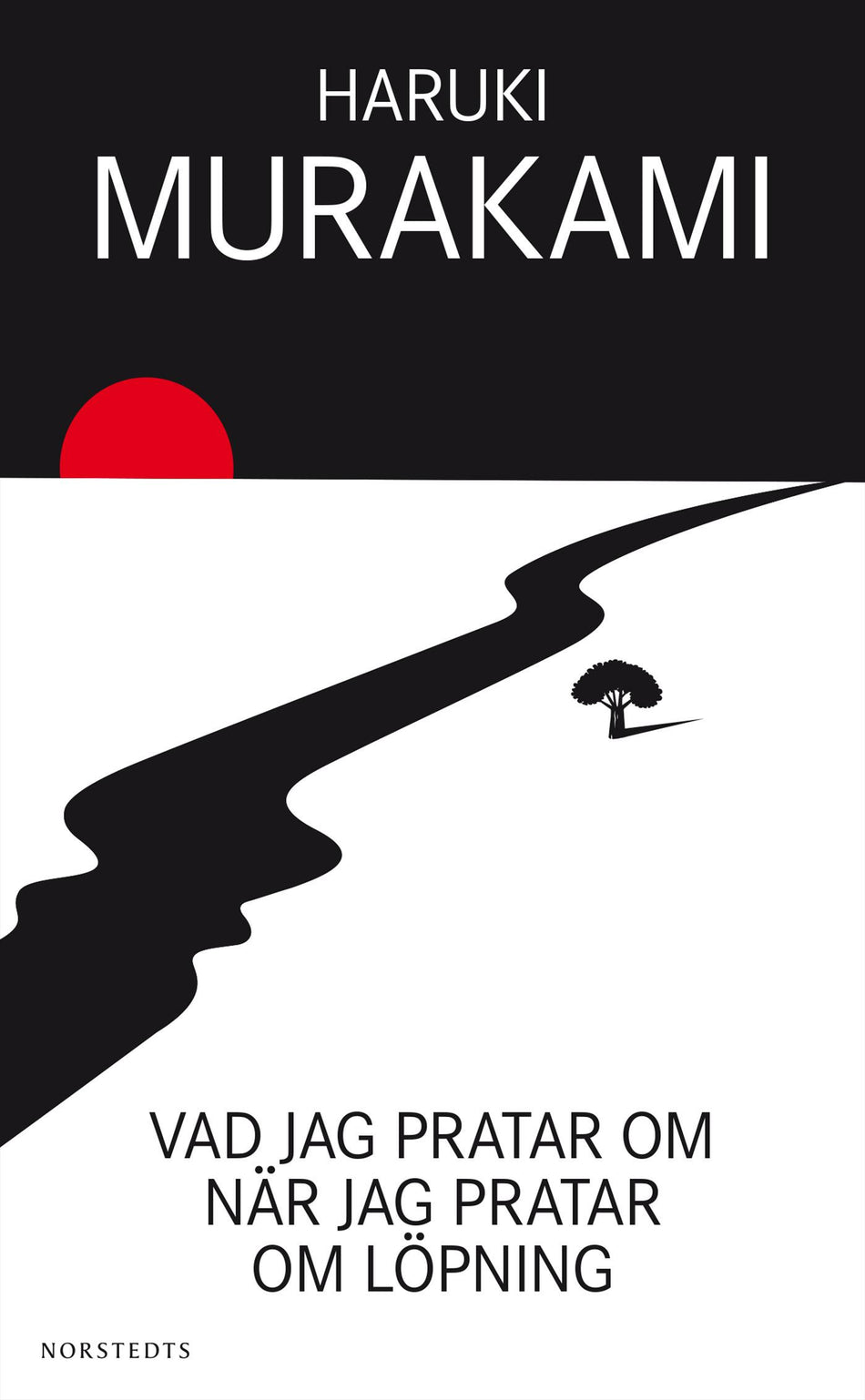 Valokuva kirjasta Haruki Murakami Vad jag pratar om när jag pratar om löpning, kuuluu tuoteryhmään Ruots kaunokirjat.