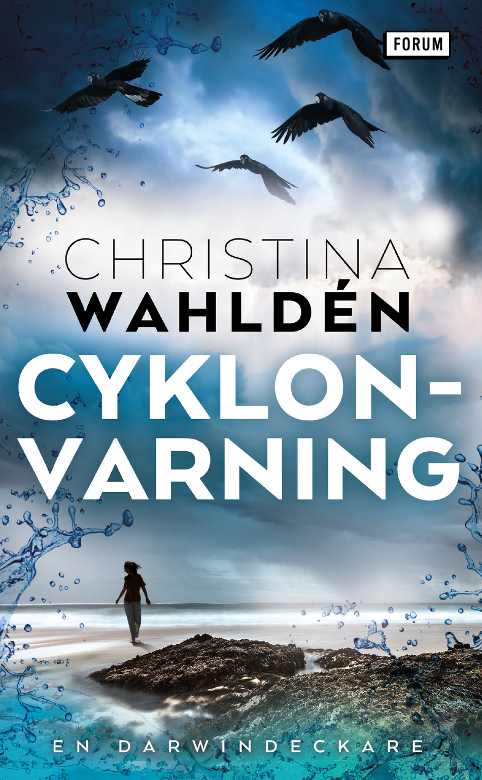 Valokuva kirjasta Christina Wahldén Cyklonvarning, kuuluu tuoteryhmään Ruots kaunokirjat.