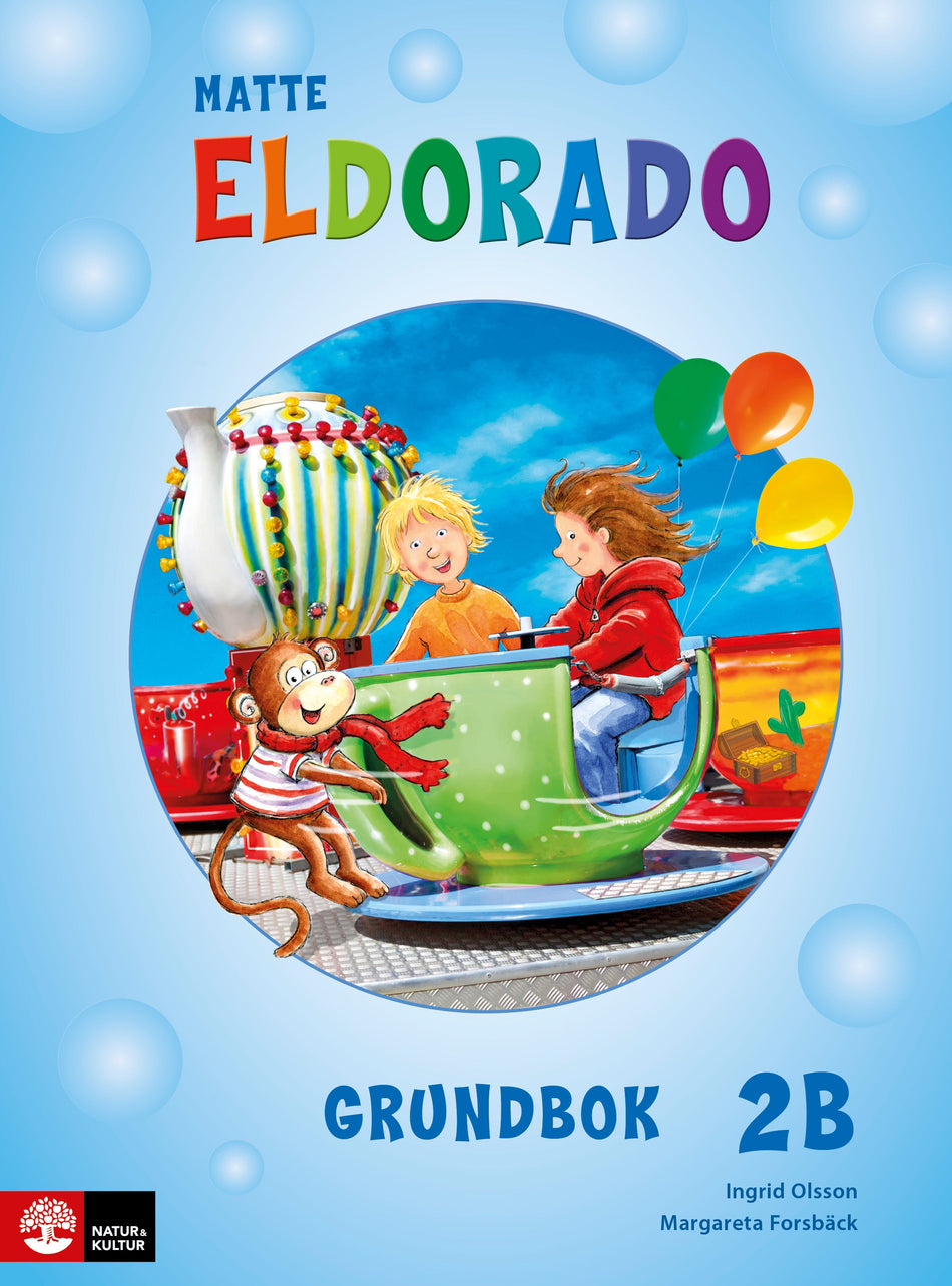 Valokuva kirjasta Ingrid Olsson / Margareta Forsbäck Eldorado matte 2B Grundbok, andra upplagan, kuuluu tuoteryhmään Ruots lapset nuoret ja sarjakuvat.