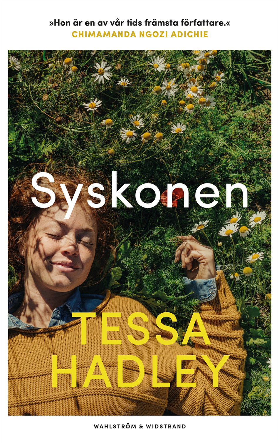Valokuva kirjasta Tessa Hadley Syskonen, kuuluu tuoteryhmään Ruots kaunokirjat.