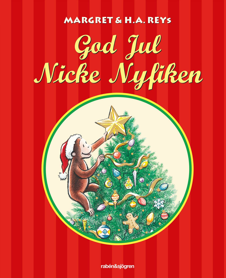 Valokuva kirjasta Margret Rey / Cathy Hapka / H. A. Rey God Jul Nicke Nyfiken, kuuluu tuoteryhmään Ruots lapset nuoret ja sarjakuvat.