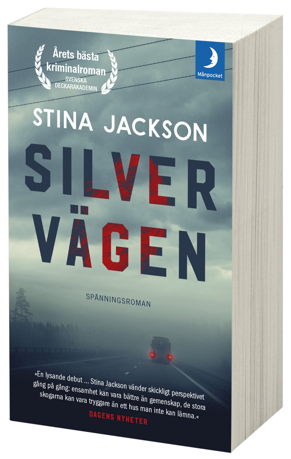 Valokuva kirjasta Stina Jackson Silvervägen, kuuluu tuoteryhmään Ruots kaunokirjat.