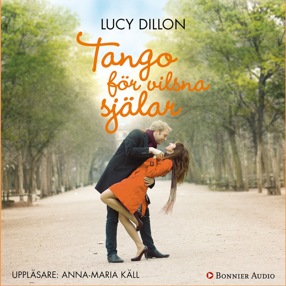 Valokuva kirjasta Lucy Dillon Tango för vilsna själar, kuuluu tuoteryhmään Ruots kaunokirjat.