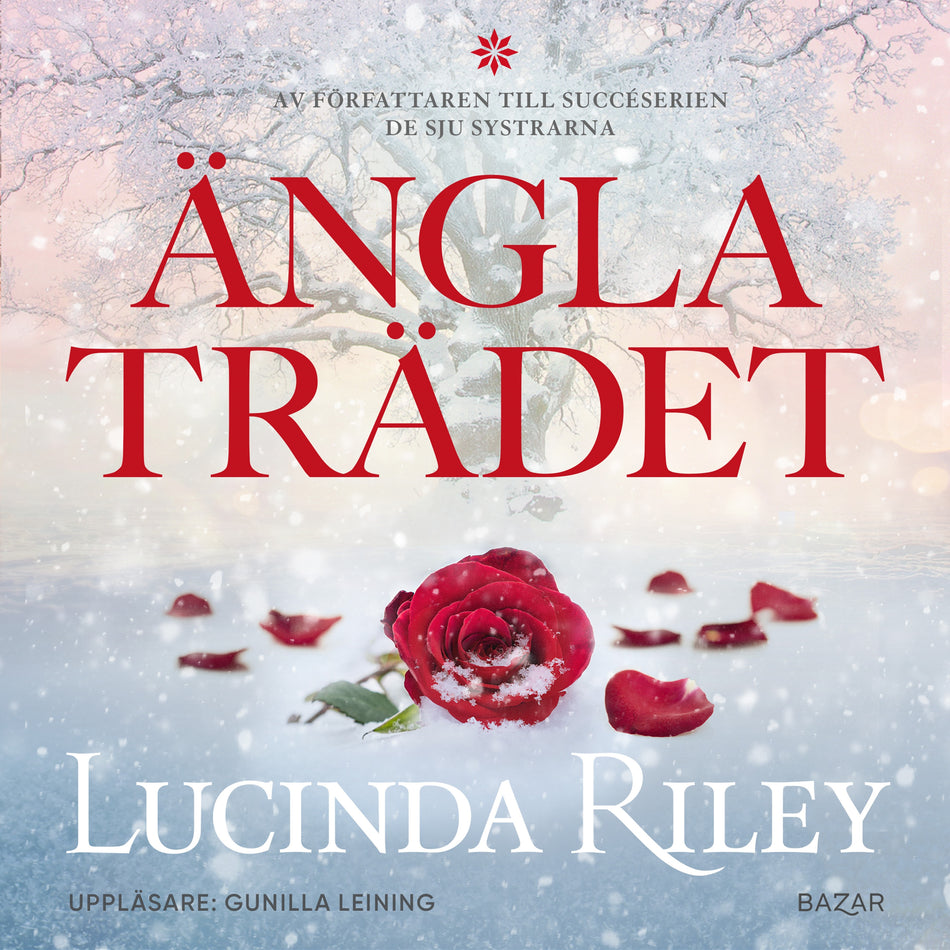 Valokuva kirjasta Lucinda Riley Änglaträdet, kuuluu tuoteryhmään Ruots kaunokirjat.