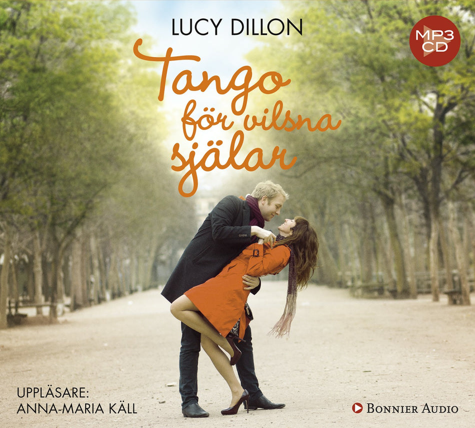 Valokuva kirjasta Lucy Dillon Tango för vilsna själar, kuuluu tuoteryhmään Ruots kaunokirjat.