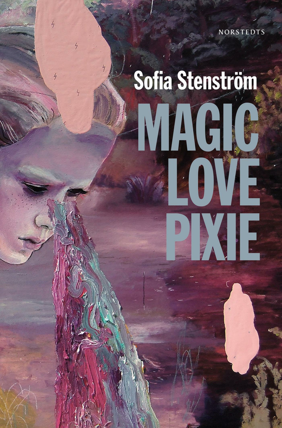 Valokuva kirjasta Sofia Stenström Magic Love Pixie, kuuluu tuoteryhmään Ruots kaunokirjat.