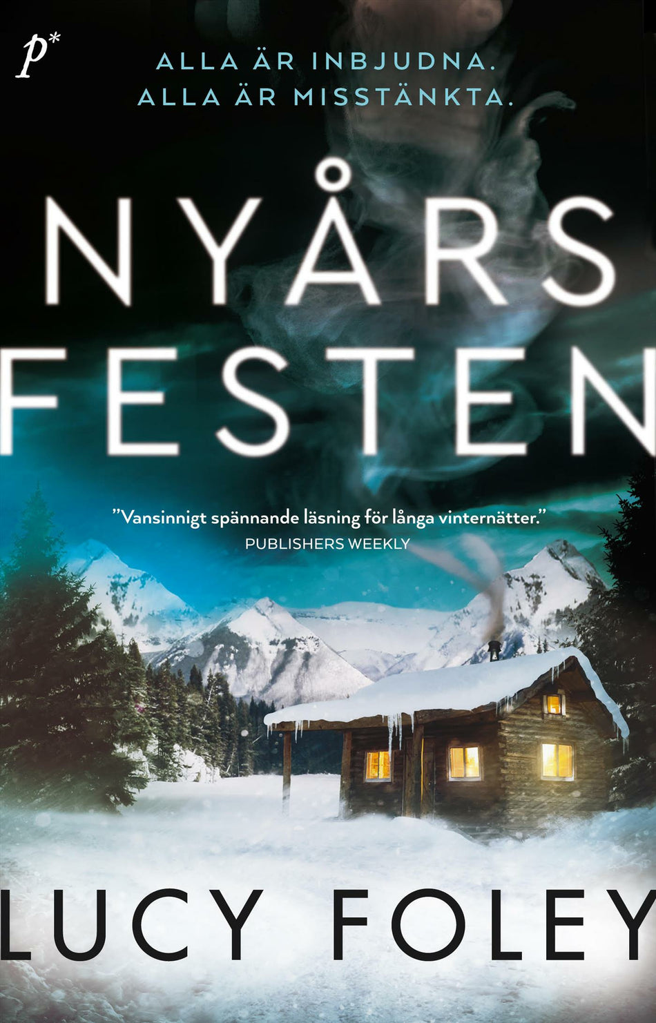 Valokuva kirjasta Lucy Foley Nyårsfesten, kuuluu tuoteryhmään Ruots kaunokirjat.