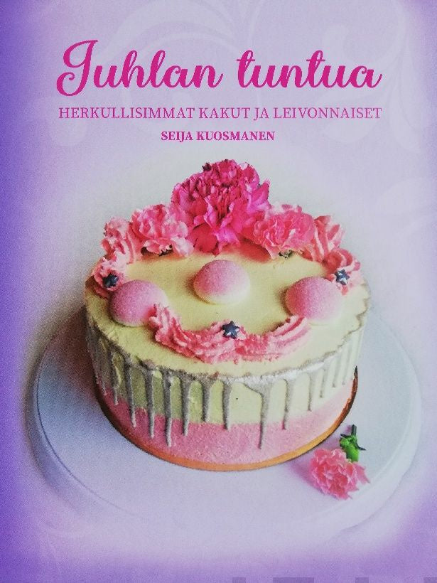 Valokuva kirjasta Seija Kuosmanen Juhlan tuntua, kuuluu tuoteryhmään Keittokirjat sisustus.