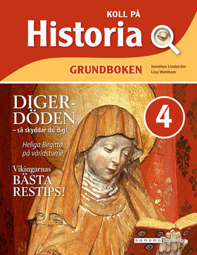 Valokuva kirjasta Jonathan Lindström / Elisabeth Wahlbom Koll på Historia 4 Grundbok upplaga 3, kuuluu tuoteryhmään Ruots lapset nuoret ja sarjakuvat.