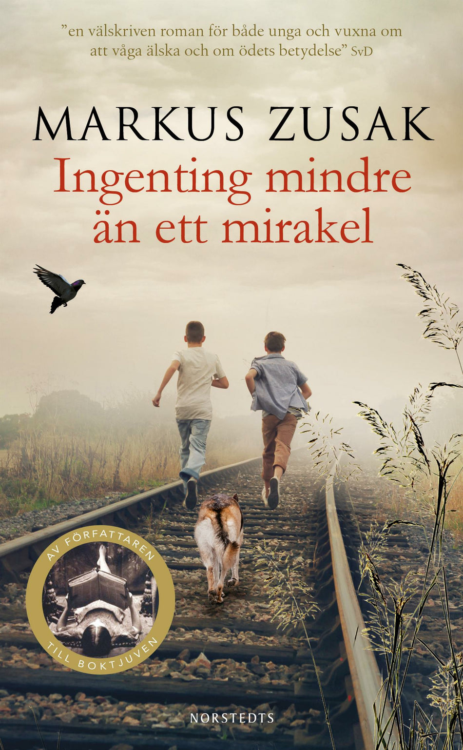 Valokuva kirjasta Markus Zusak Ingenting mindre än ett mirakel, kuuluu tuoteryhmään Ruots kaunokirjat.