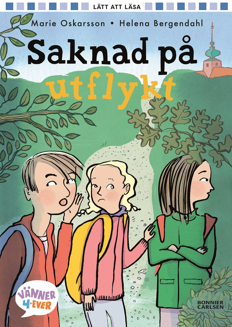 Valokuva kirjasta Marie Oskarsson Saknad på utflykt, kuuluu tuoteryhmään Ruots lapset nuoret ja sarjakuvat.