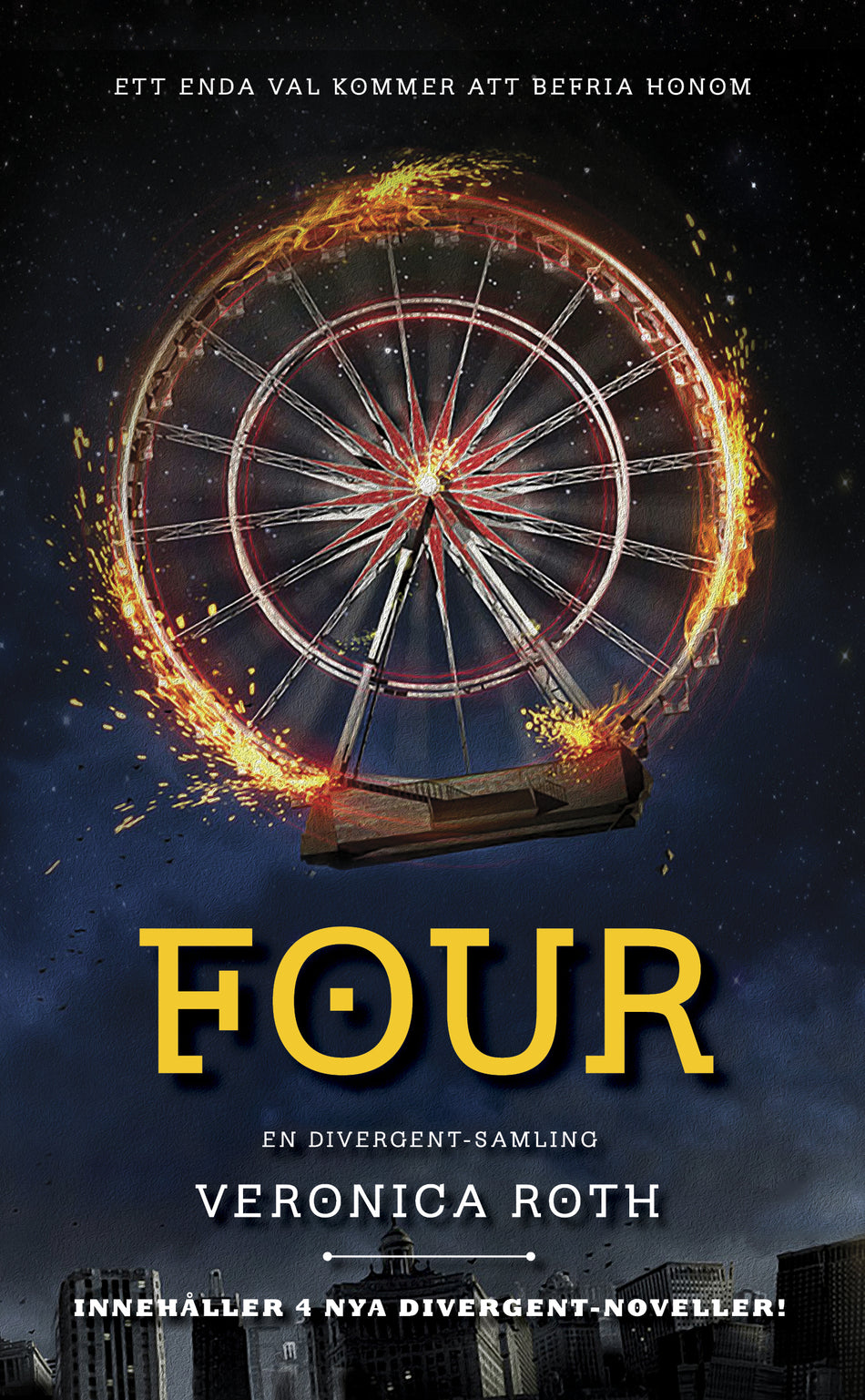 Valokuva kirjasta Veronica Roth Four (En Divergent-samling), kuuluu tuoteryhmään Ruots lapset nuoret ja sarjakuvat.