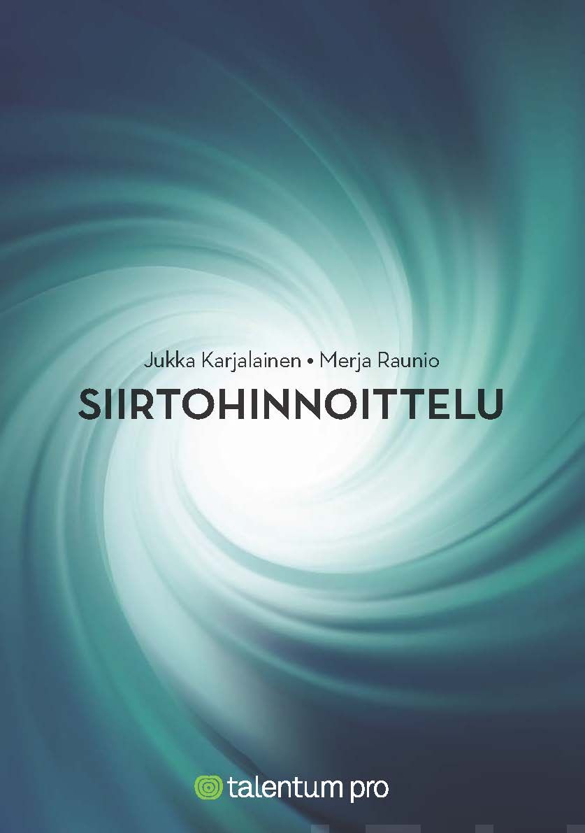 Valokuva kirjasta Jukka Karjalainen / Merja Raunio Siirtohinnoittelu, kuuluu tuoteryhmään Talous yhteiskunta.