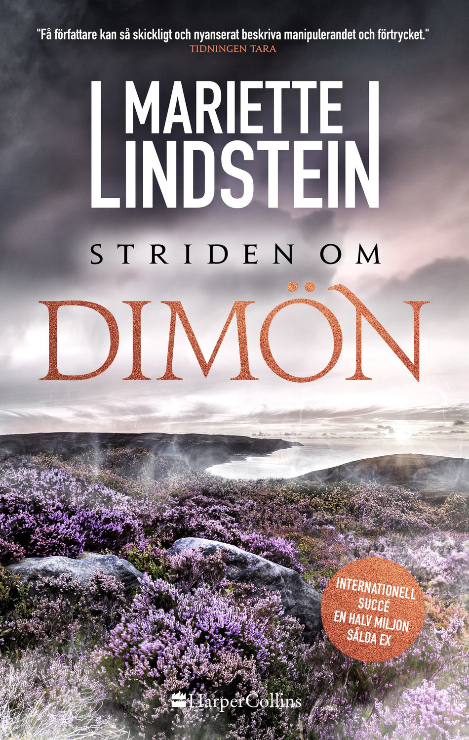 Valokuva kirjasta Mariette Lindstein Striden om Dimön, kuuluu tuoteryhmään Ruots kaunokirjat.