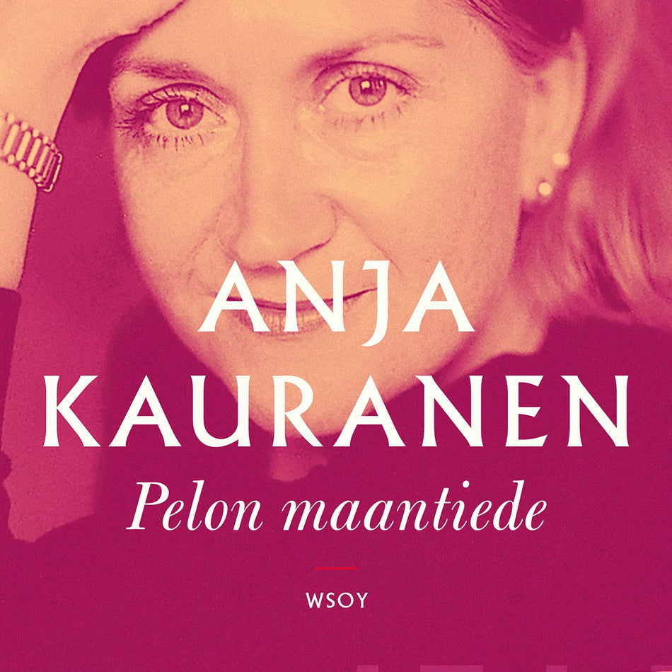 Valokuva kirjasta Anja Kauranen Pelon maantiede, kuuluu tuoteryhmään Äänikirjat kauno.