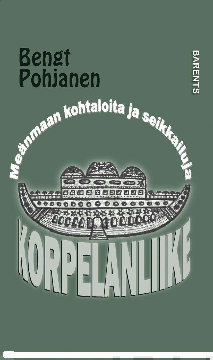 Valokuva kirjasta Bengt Pohjanen Korpelanliike, kuuluu tuoteryhmään Muut kaunokirjat.