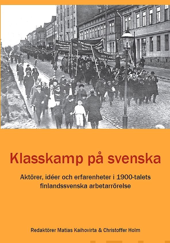 Valokuva kirjasta  Klasskamp på svenska, kuuluu tuoteryhmään Historia.