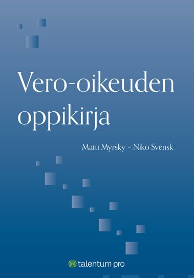 Valokuva kirjasta Matti Myrsky / Niko Svensk Vero-oikeuden oppikirja, kuuluu tuoteryhmään Talous yhteiskunta.