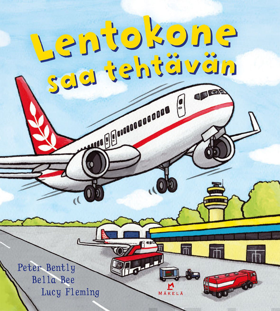 Valokuva kirjasta Peter Bently Lentokone saa tehtävän, kuuluu tuoteryhmään Lasten kuvakirjat.