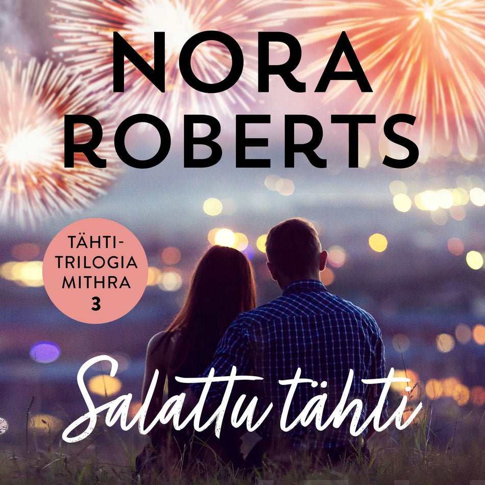 Valokuva kirjasta Nora Roberts Salattu tähti, kuuluu tuoteryhmään Äänikirjat kauno.